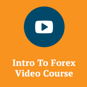 Intro to Forex Video Course
