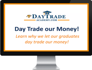 Day Trade Our Money